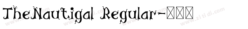 TheNautigal Regular字体转换